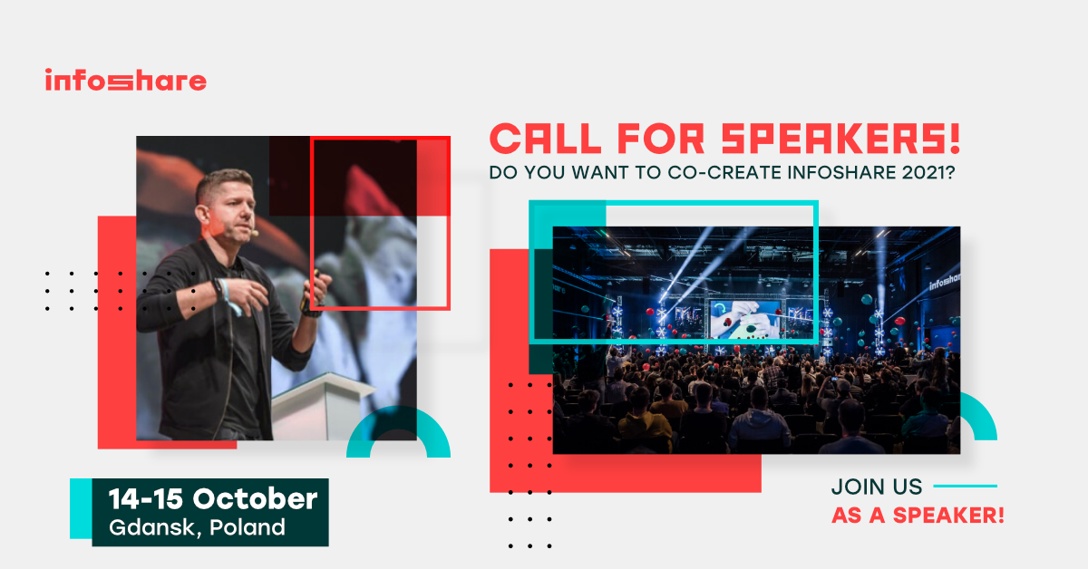 Call for Speakers Infoshare Conference The Biggest Tech Event in CEE